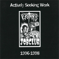 The Restarts - Actively seeking work 1996-1998