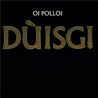 Oi Polloi - Duisg