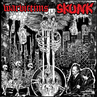 Warvictims/Skunk - Split