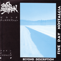 Beyond Description - Fine day nostalgia
