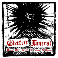 Electric Funeral - D-beat noise attack/Make a change