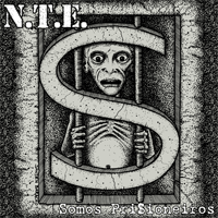 N.T.I. - Somos Prisioneiros