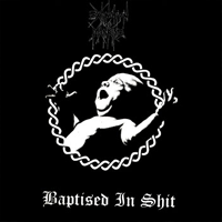 Extinction of mankind - Baptised in shit