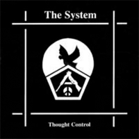 The System - Thought control