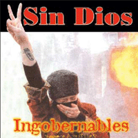 Sin Dios - Ingobernables