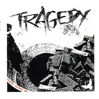Tragedy - S/T