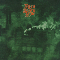 From Ashes Rise - S/T