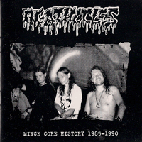 Agathocles - Mince Core History 1985-1990
