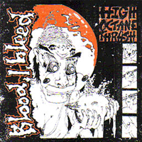 Blood I bleed - High Octane Thrash
