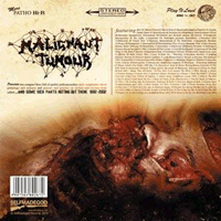 Malignant tumour - ...And Some Sick Parts Rotting Out There