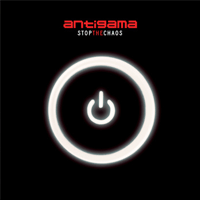 Antigama - Stop the chaos (white vinyl)