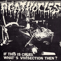Agathocles - If this is cruel - what's vivisection then?