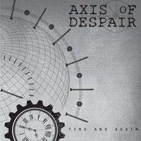 Axis of Despair - Time and again