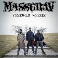 Massgrav - Stockholm Rockers