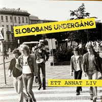 Slobobans Undergång - Ett Annat Liv