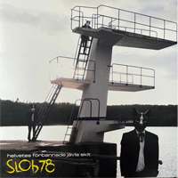 Slob78 - Helvetes Förbannade Jävla Skit