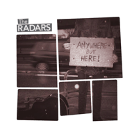 The Radars - Anywhere but here