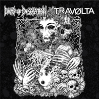 Days of Desolation/Travolta - Split