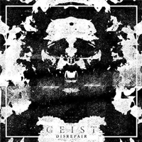 Geist - Disrepair (Singlesided)
