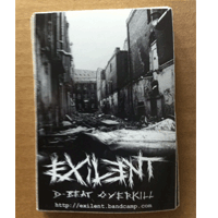 Exilent - D-beat overkill hangover