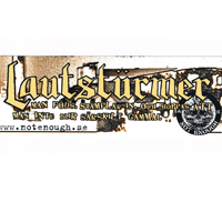 Lautstürmer  - Man föds, stämplar in, och hoppas man inte blir särskilt gammal