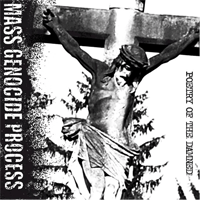 Mass Genocide Process - Poetry Of The Damned