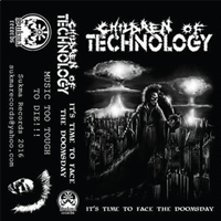 Children of Technology - Its time to face the doomsday
