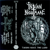 Indian nightmare - Taking back the land