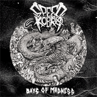 Speedköbra - Days Of Madness