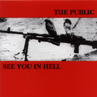 See you in hell/The public - Split