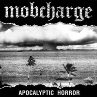 Mobcharge - Apocalyptic horror