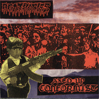Agathocles/Axed Up Conformist - Split
