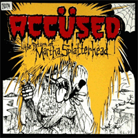 The Accüsed - The Return Of... Martha Splatterhead