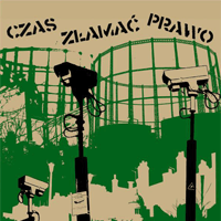 Czas zlamac prawo - Orwell was right